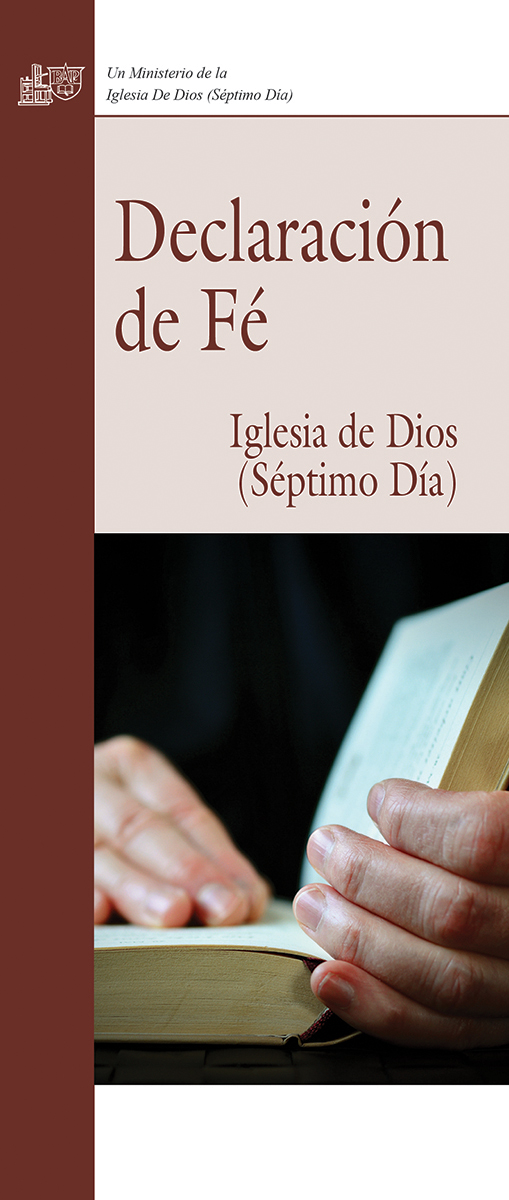 Declaración de Fé de la Iglesia de Dios (Séptimo Día) - Publications